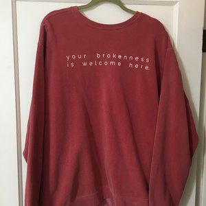 Your Brokenness Is Welcome Here